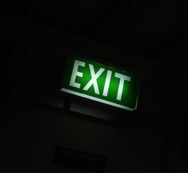 Plan your exit strategy